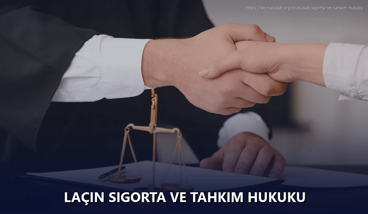 Laçin Sigorta ve Tahkim Hukuku