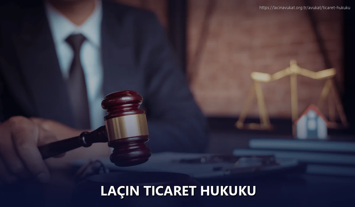 Laçin Ticaret Hukuku